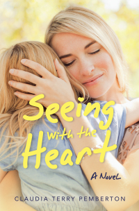 Cover image: Seeing with the Heart 9781663208422