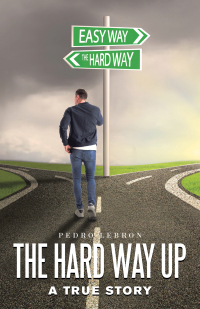 Cover image: The Hard Way Up 9781663211262