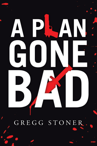 Cover image: A Plan Gone Bad 9781663212818