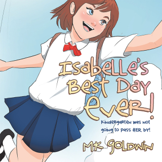 Cover image: Isabelle’s Best Day Ever! 9781663213648