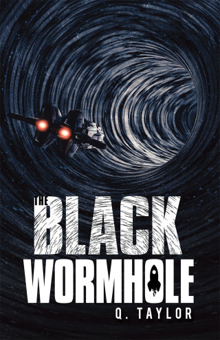 Cover image: The Black Wormhole 9781663214287