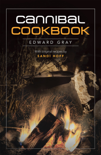 Omslagafbeelding: Cannibal Cookbook 9781663214362