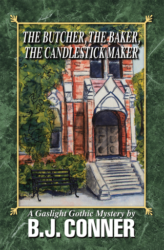 Cover image: The Butcher, the Baker, the Candlestick Maker 9781663214386