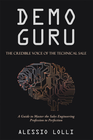 Cover image: Demo Guru: the Credible Voice of the Technical Sale 9781663214652