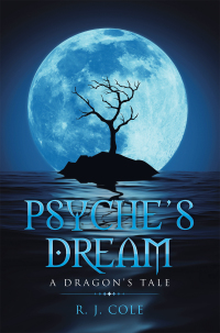 Cover image: Psyche’s Dream 9781663214935