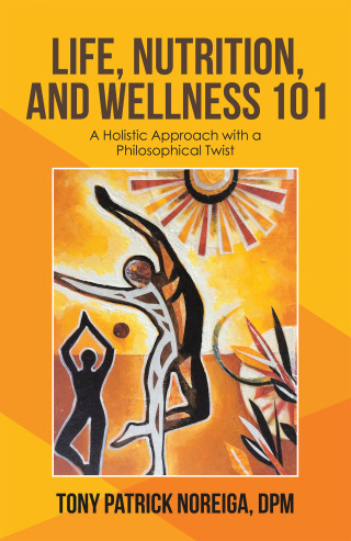 Cover image: Life, Nutrition, and Wellness 101 9781663215369