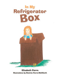 Cover image: In My Refrigerator Box 9781663215406