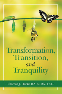 Cover image: Transformation, Transition,  and   Tranquility 9781663216021