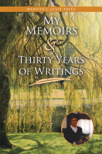 Cover image: My Memoirs and Thirty Years of Writing 9781663216250