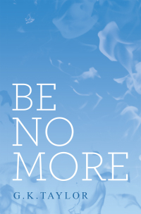 Cover image: Be No More 9781663216458