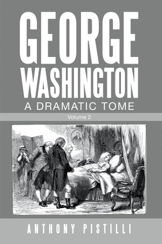 Imagen de portada: George Washington, a Dramatic Tome 9781663216601