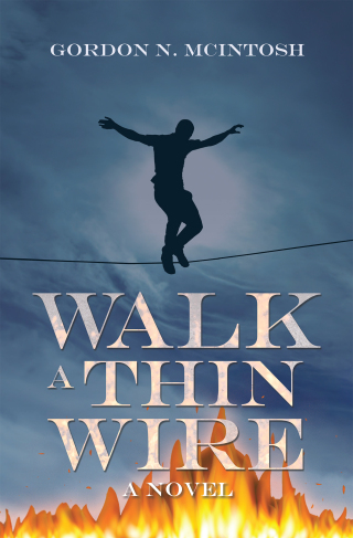 表紙画像: Walk a Thin Wire 9781663217301