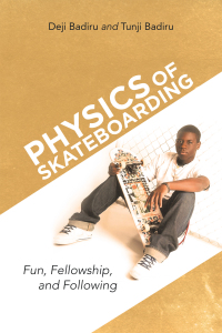 表紙画像: Physics of Skateboarding 9781663217516