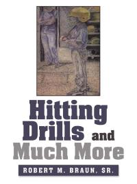 Cover image: Hitting Drills and Much More 9781663218599