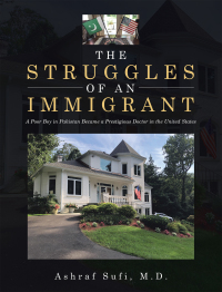 Cover image: The Struggles of an Immigrant 9781663218872