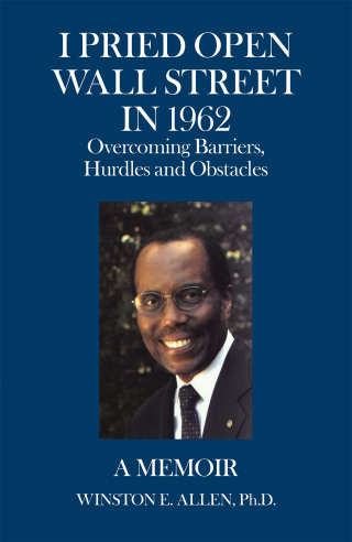 Cover image: I Pried Open Wall Street in 1962 9781663220530