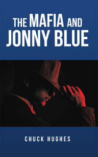 Imagen de portada: The Mafia and Jonny Blue 9781663220912