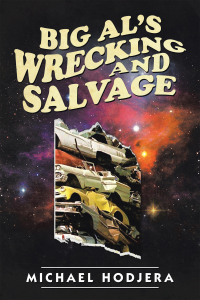 Imagen de portada: Big Al’s Wrecking and Salvage 9781663222169