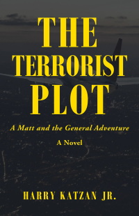 Cover image: The Terrorist Plot 9781663222336