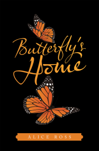 Imagen de portada: Butterfly's Home 9781663222503