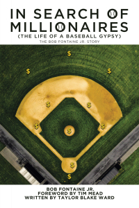 Imagen de portada: In Search of Millionaires (The Life of a Baseball Gypsy) 9781663222879