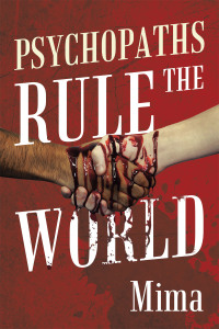 Titelbild: Psychopaths Rule the World 9781663223975