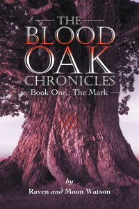 Cover image: The Blood Oak Chronicles 9781663224422