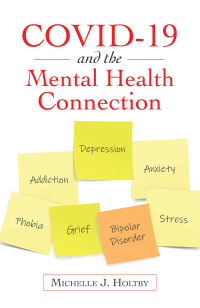 表紙画像: Covid-19 and the Mental Health Connection 9781663224729