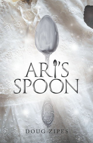 Titelbild: Ari’s Spoon 9781663225726