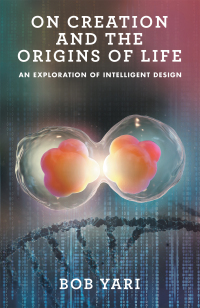 Cover image: On Creation and the Origins of Life 9781663226105