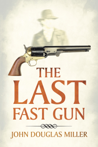 Imagen de portada: The Last Fast Gun 9781663226471