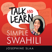 Cover image: Talk and Learn Simple Swahili 9781663227003
