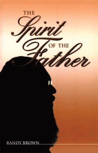 Cover image: The Spirit of the Father 9781663228321