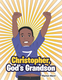 Omslagafbeelding: Christopher, God’s Grandson 9781663229823