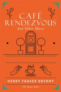 Omslagafbeelding: Café Rendezvous 9781663231086