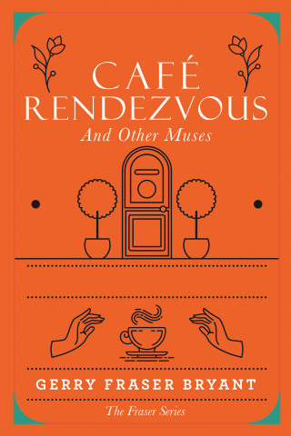 Imagen de portada: Café Rendezvous 9781663231086