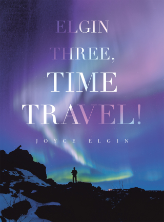 Imagen de portada: Elgin Three, Time Travel! 9781663231123