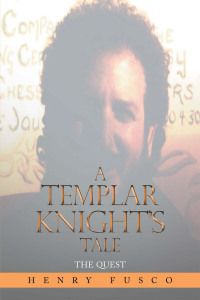 Omslagafbeelding: A Templar Knight’s Tale 9781663231949