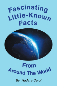 Cover image: Fascinating Little-Known Facts from Around the World 9781663231932