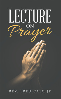 Cover image: Lecture  on  Prayer 9781663232991