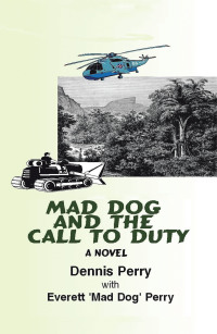 Titelbild: Mad Dog and the Call to Duty 9781663233707