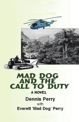 Imagen de portada: Mad Dog and the Call to Duty 9781663233707