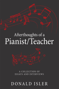 Cover image: Afterthoughts of a Pianist/Teacher 9781663234308