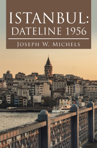 Imagen de portada: Istanbul: Dateline 1956 9781663234667