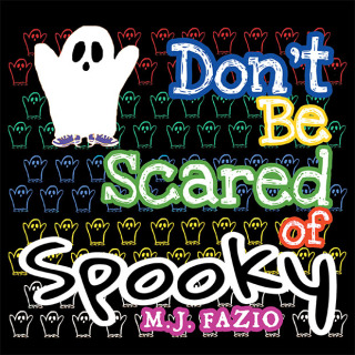 Cover image: Don't Be Scared of Spooky 9781663234865
