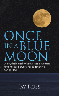 Imagen de portada: Once in a Blue Moon 9781663235138