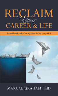 Omslagafbeelding: Reclaim Your Career & Life 9781663236180