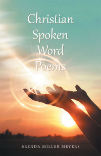 Imagen de portada: Christian Spoken Word Poems 9781663236418