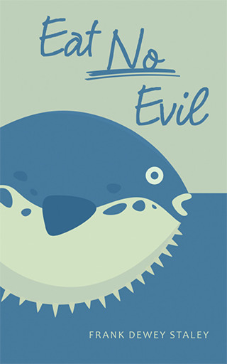 Imagen de portada: Eat No Evil 9781663236951