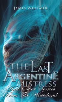 Imagen de portada: The Last Argentine Mistress 9781663237576